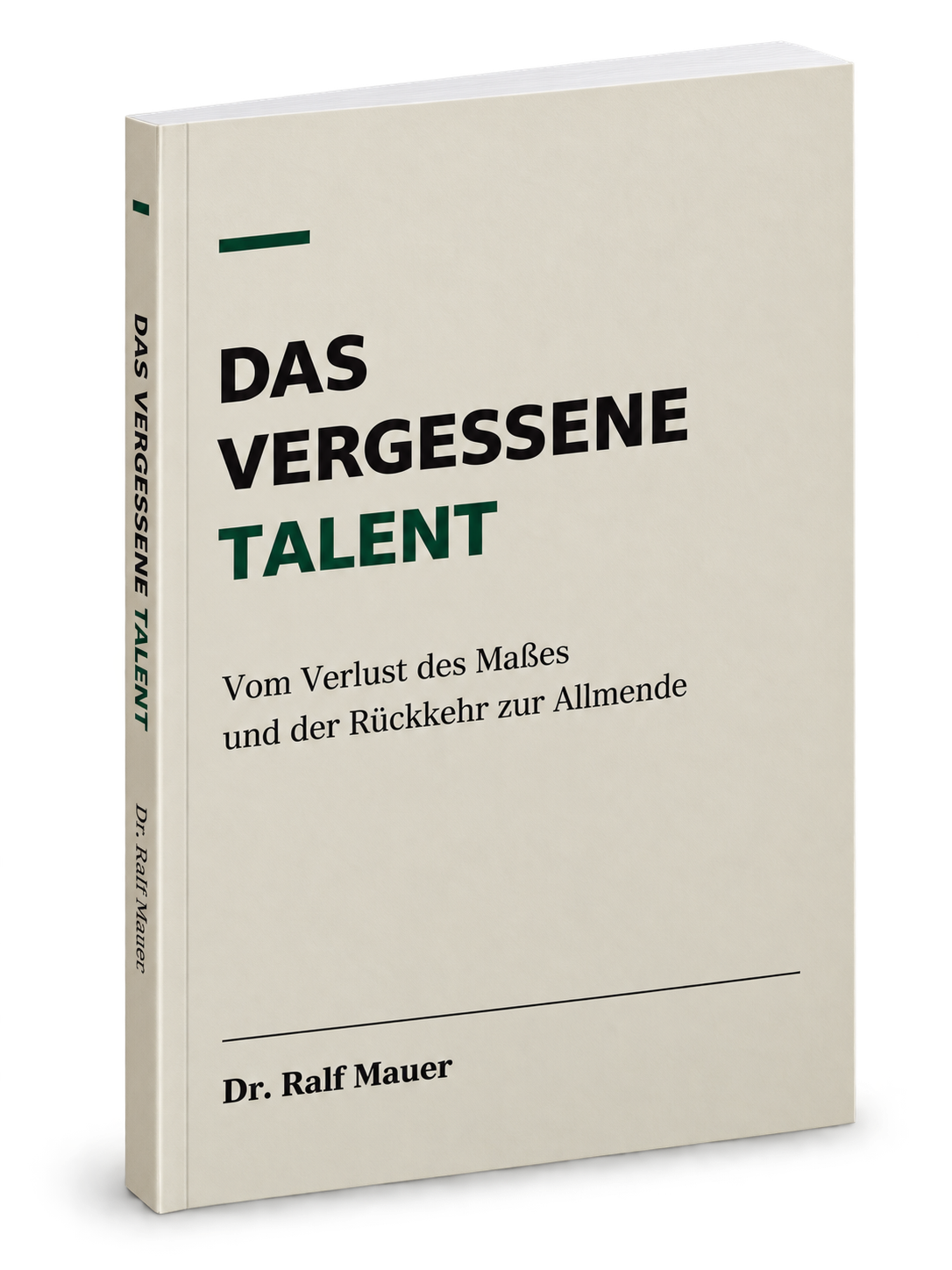 Das vergessene Talent